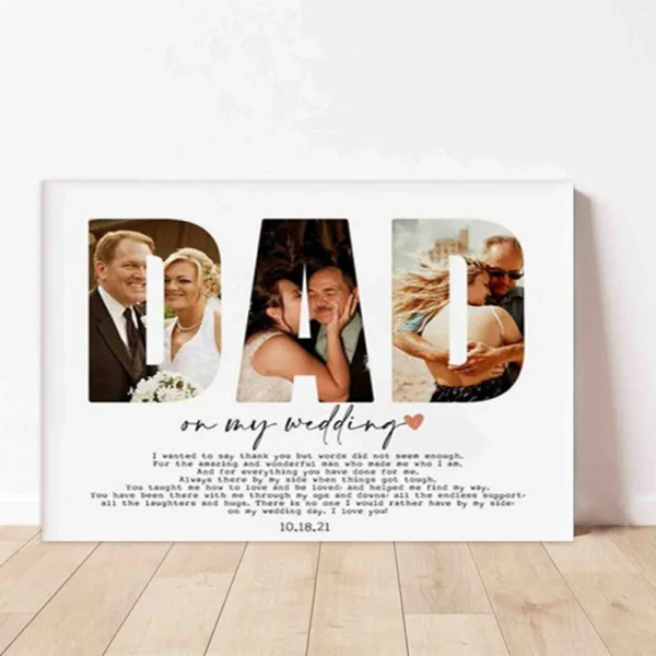 Personalized Dad on my wedding, Custom Photo Collage Canvas Art Print